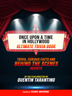 cover image of Once Upon a Time In Hollywood--Ultimate Trivia Book